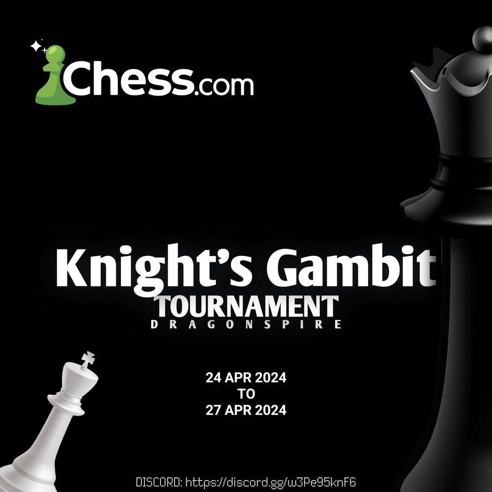 Knight's Gambit chess tournament poster with black and white chess pieces